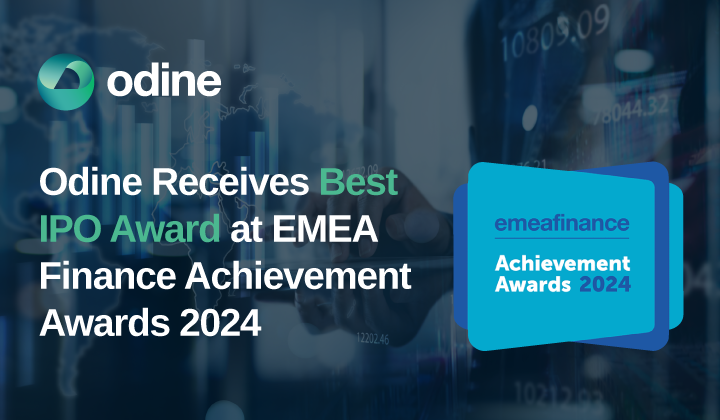 Odine, 2024 EMEA Finance Achievement Awards’ta En İyi Halka Arz Ödülünü Aldı