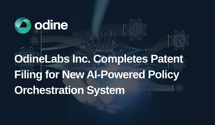 OdineLabs Inc., Yapay Zekâ Destekli Politika Orkestrasyon Sistemi İçin Patent Başvurusunu Tamamladı